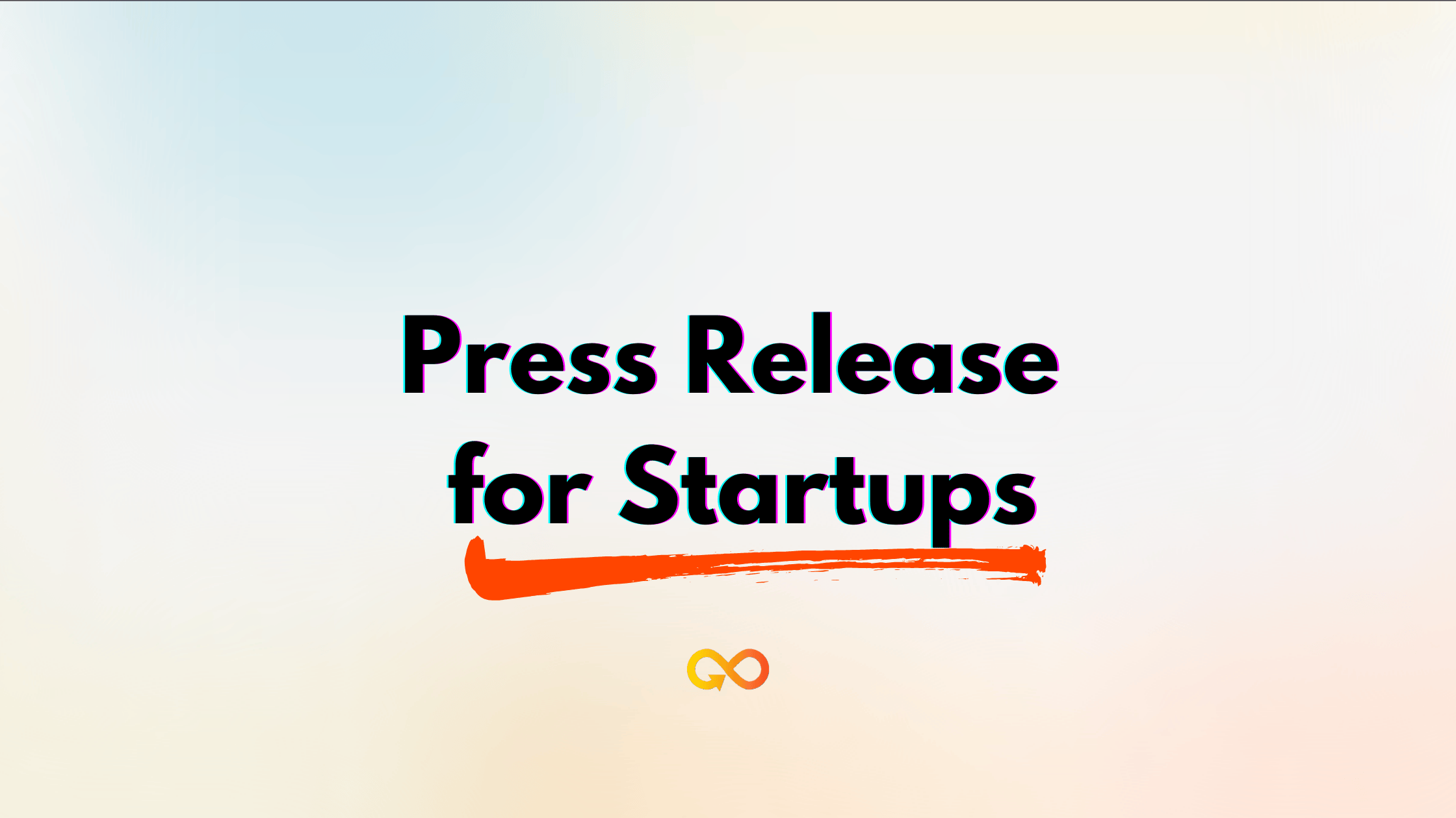 Press Release for Startups