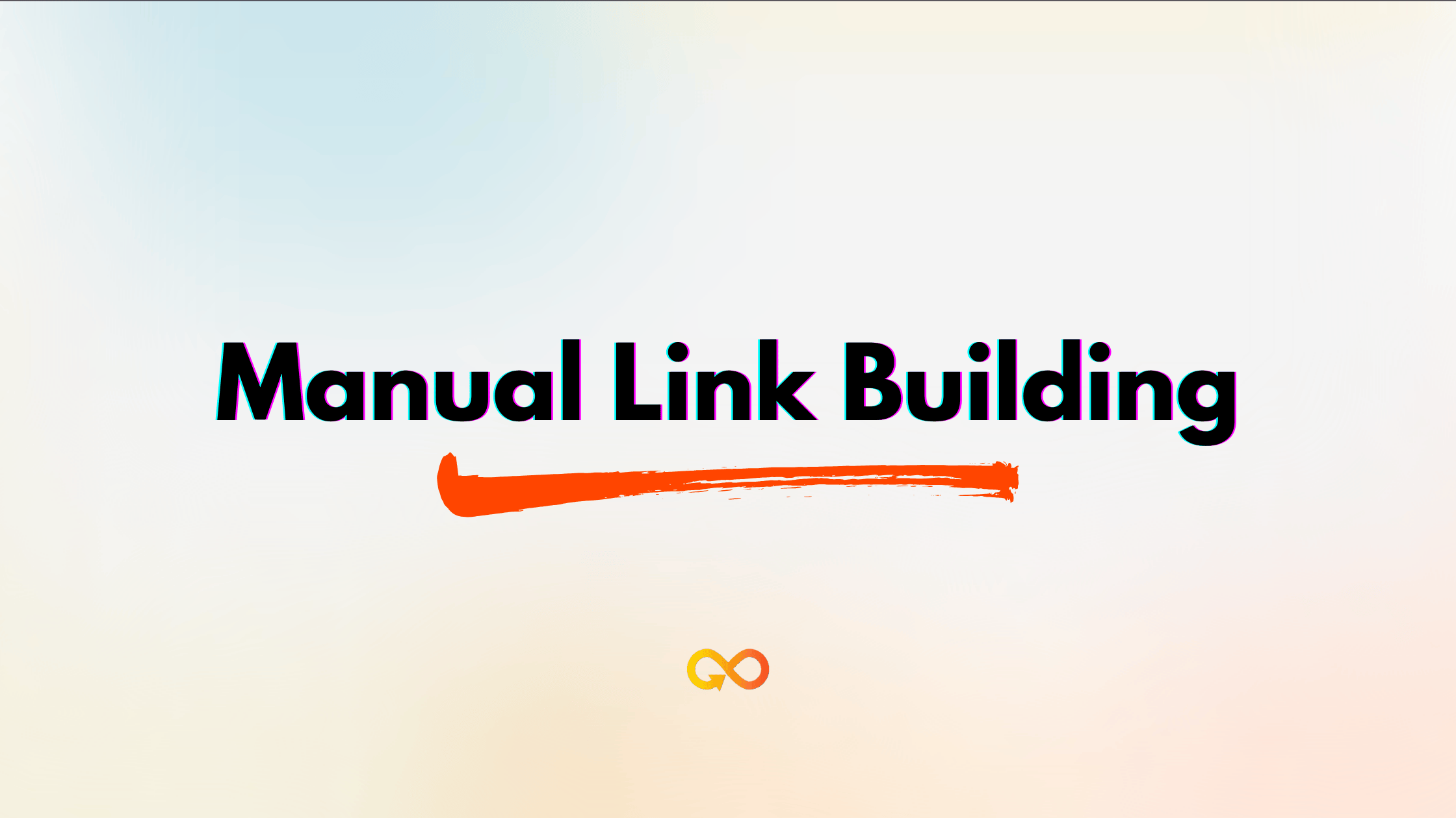 Manual Link Building