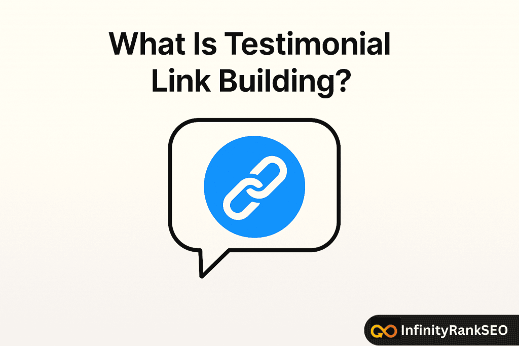 What Is Testimonial Link Building?