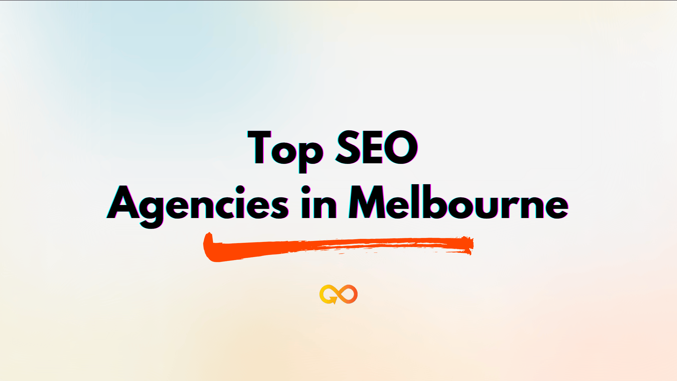 Top SEO Agencies in Melbourne