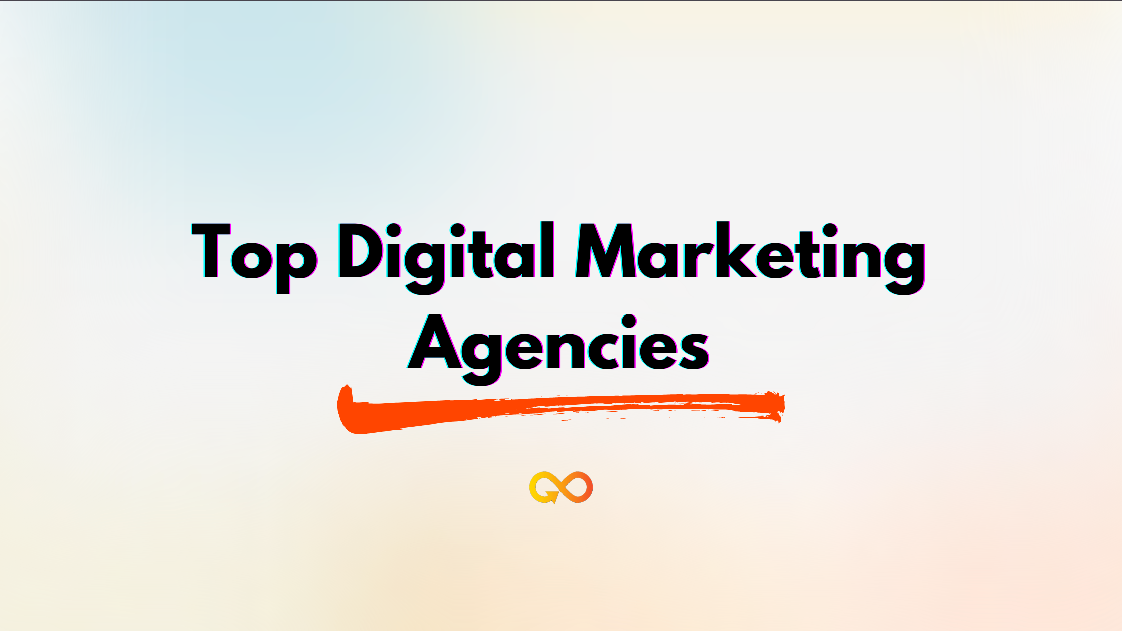 Top Digital Marketing Agencies