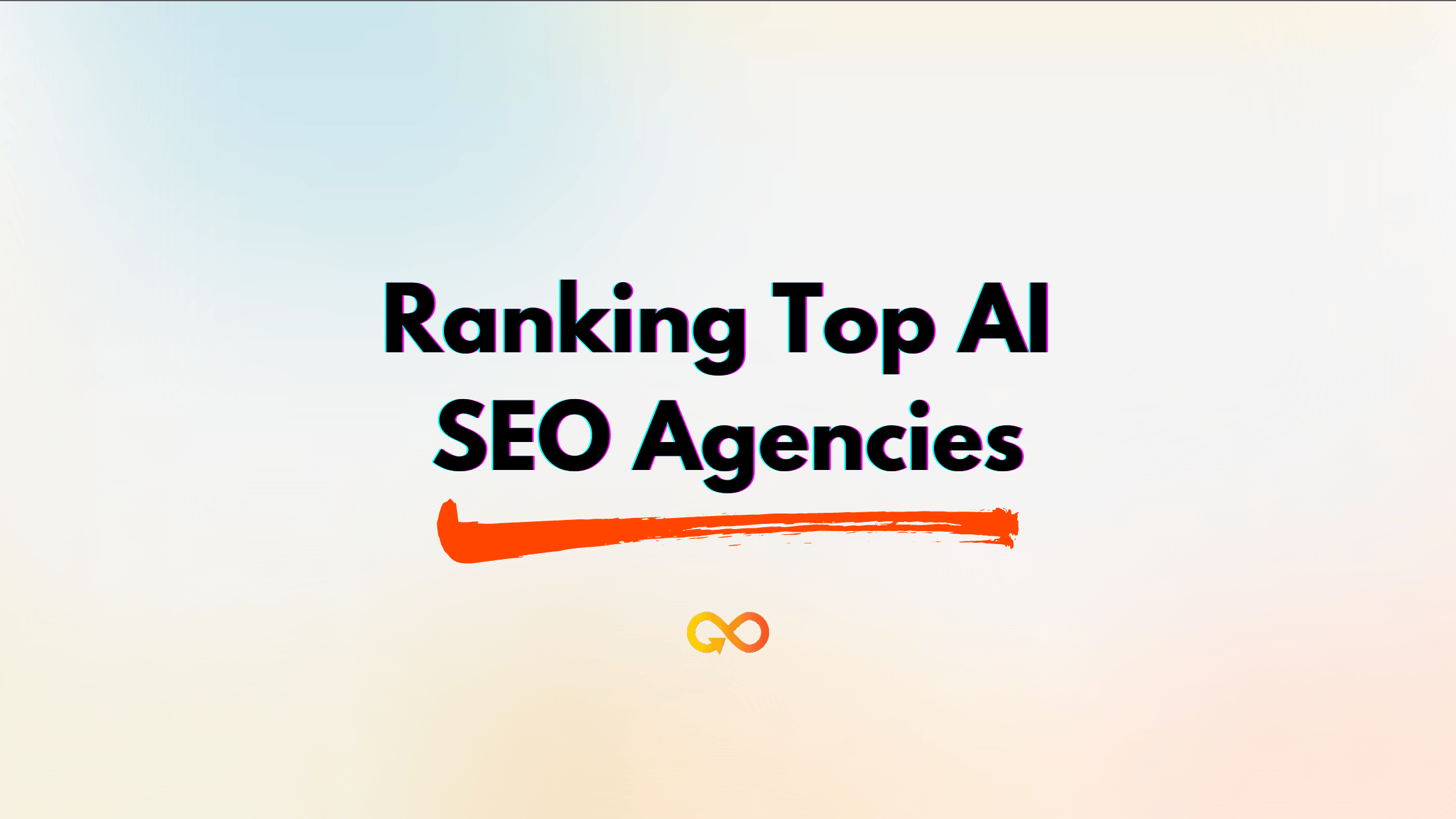 Ranking Top AI SEO Agencies