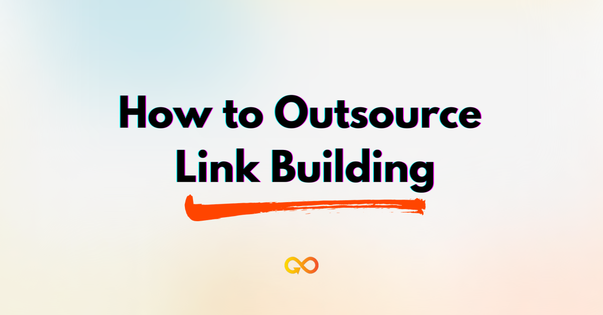 How to Outsource Link Building