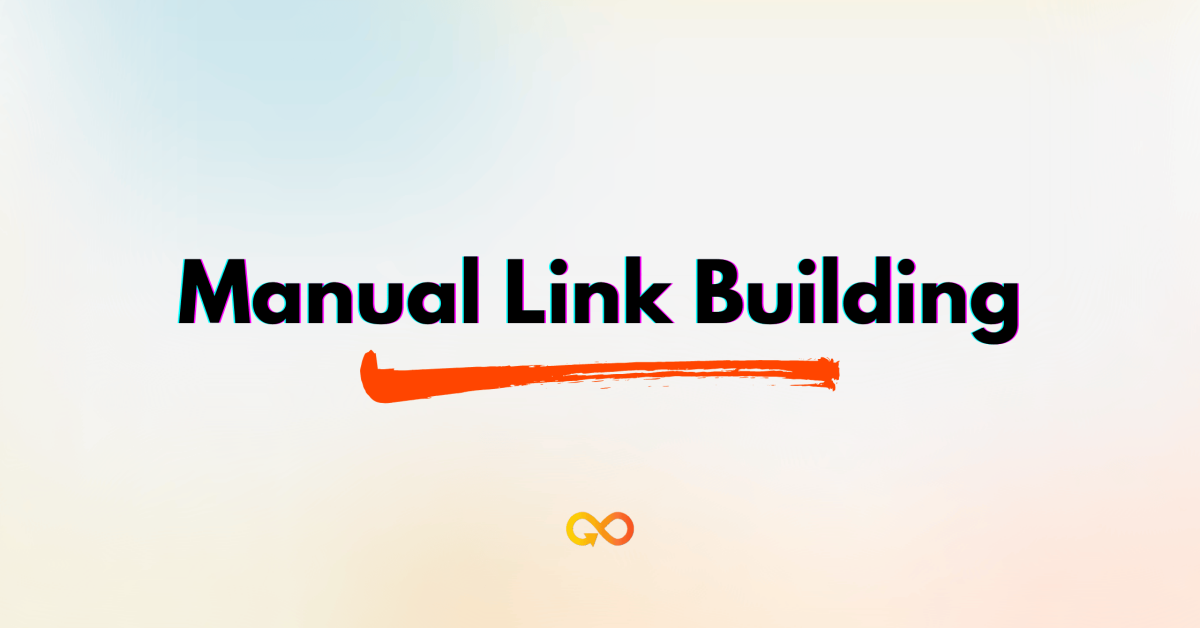 Manual Link Building