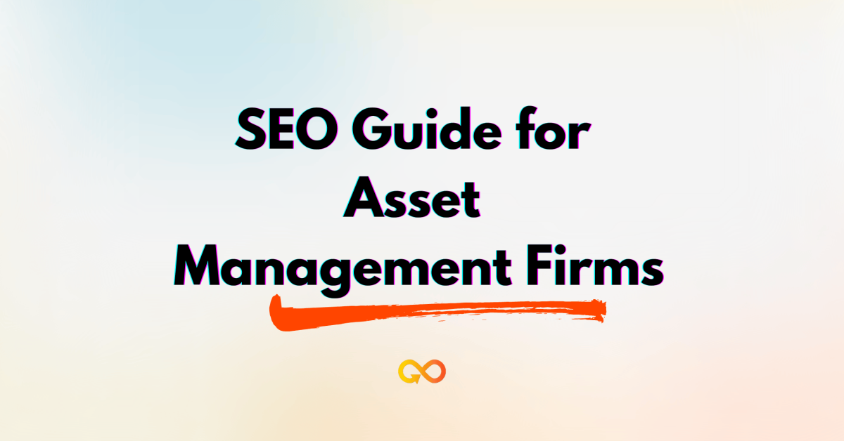 SEO Guide for Asset Management Firms