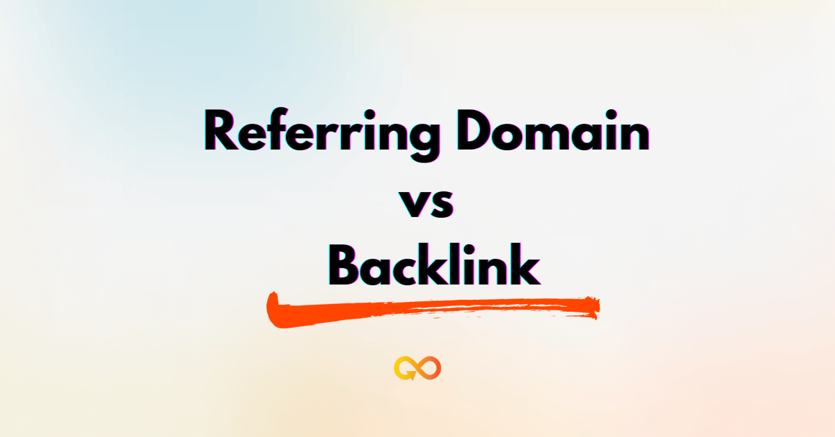 Referring Domain vs Backlink